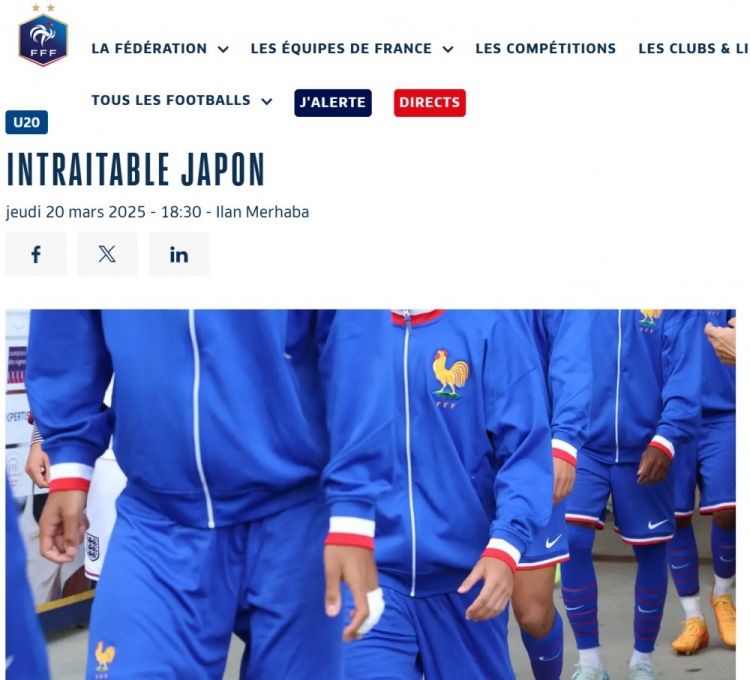 法國U20在熱身賽1-3日本U20，法國足協(xié)官網(wǎng)稱日本隊“勢不可擋”